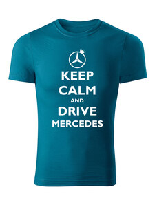 T-ričko Keep calm and drive Mercedes pánske tričko