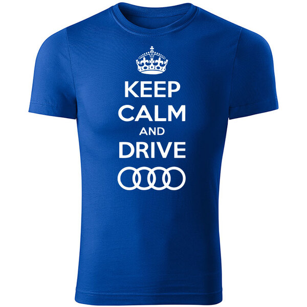 T-ričko Keep calm and drive Audi pánske tričko 10578023