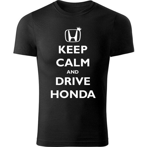 T-ričko Keep calm and drive Honda pánske tričko 12612665