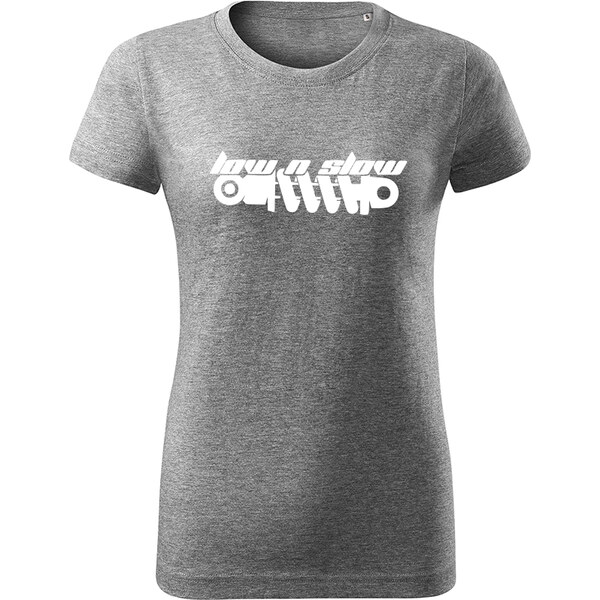 T-ričko Low and Slow dámske tričko 19683630