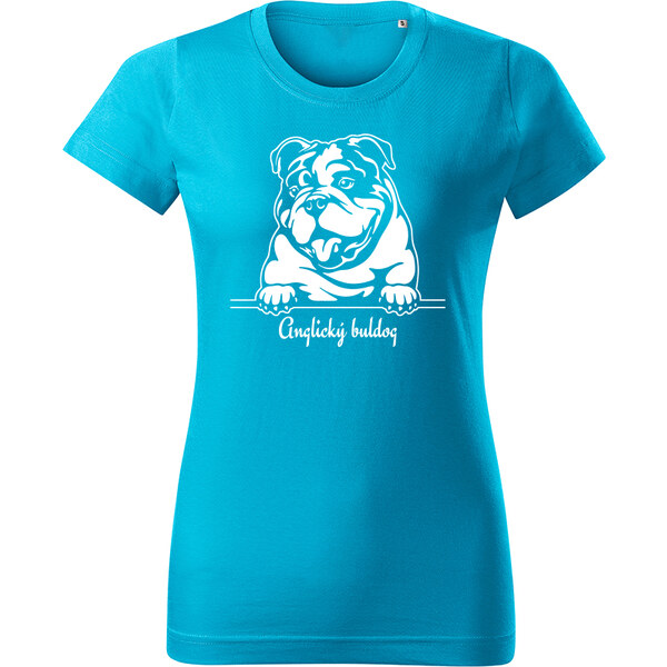 T-ričko Anglický buldog, dámske tričko s vlastným textom 21879482