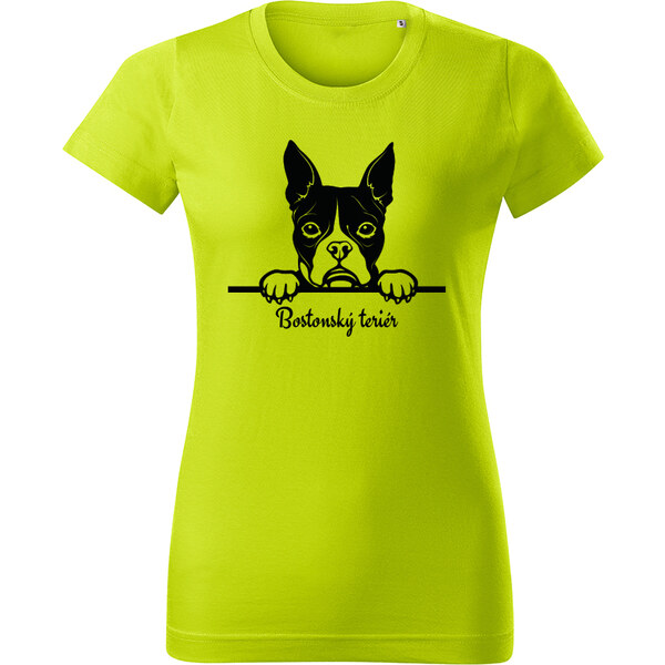 T-ričko Bostonský teriér, dámske tričko s vlastným textom 21879677