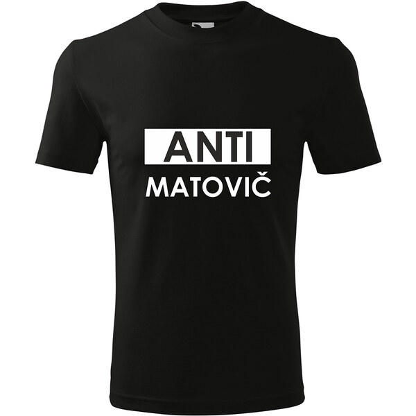 Handel Tričko - Anti Matovič 62765822