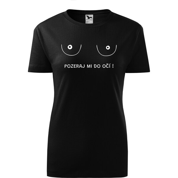 Handel Tričko - Pozeraj mi do očí! 62925480