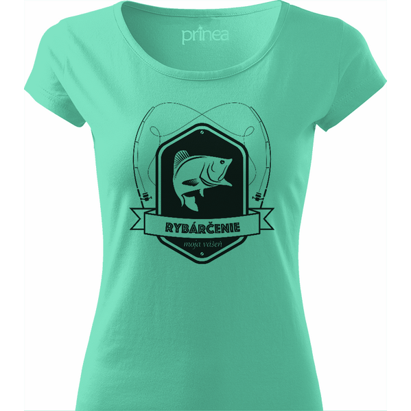 T-ričko Tričko dámske Rybárčenie moja vášeň 61866907