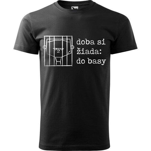 Handel Tričko - Doba si žiada: do basy 62777262