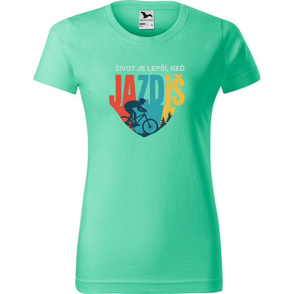 Handel Tričko - Život je lepší, keď jazdíš 64585211
