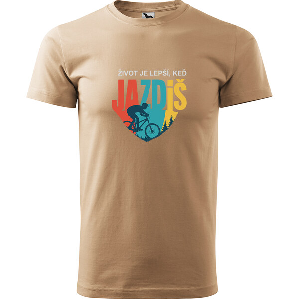 Handel Tričko - Život je lepší, keď jazdíš 64585209