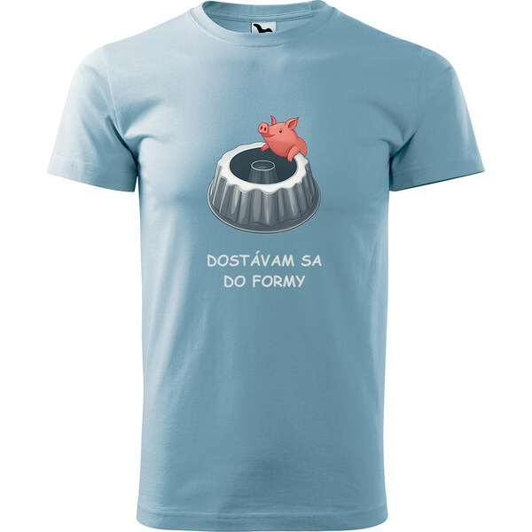 Handel Tričko - Dostávam sa do formy 64731894