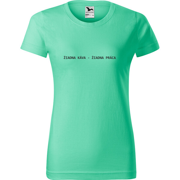 Handel Tričko - Žiadna káva - žiadna práca 65360864