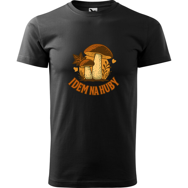 Handel Tričko - Idem na huby 65407943