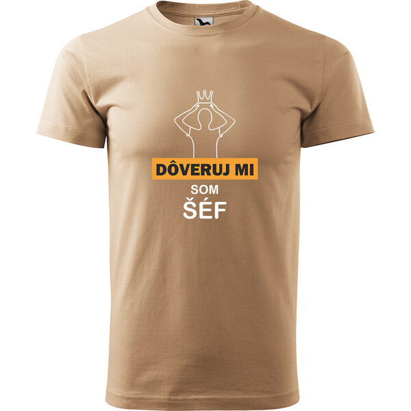 Handel Tričko - Dôveruj mi - som šéf / šéfka 65446488