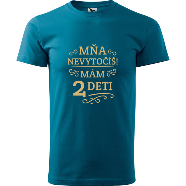 Handel Tričko - Mňa nevytočíš! 65642192