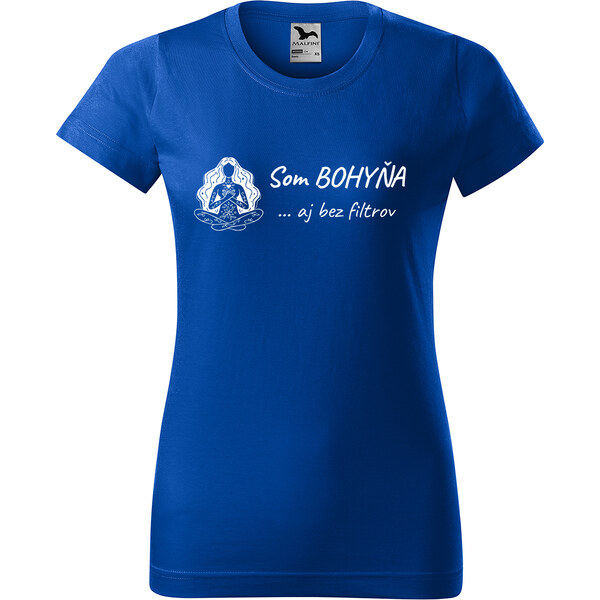 Handel Tričko - Som bohyňa ... aj bez filtrov 66011527
