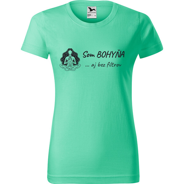Handel Tričko - Som bohyňa ... aj bez filtrov 66011534