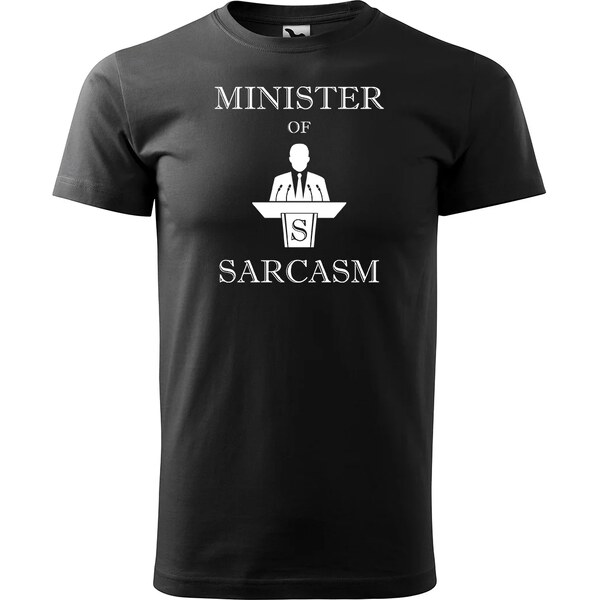 Sablio Tričko s potlačou Minister of sarcasm 65110656
