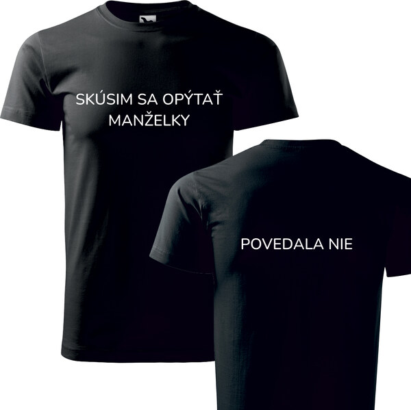 Handel Tričko - Skúsim sa opýtať manželky 67031279