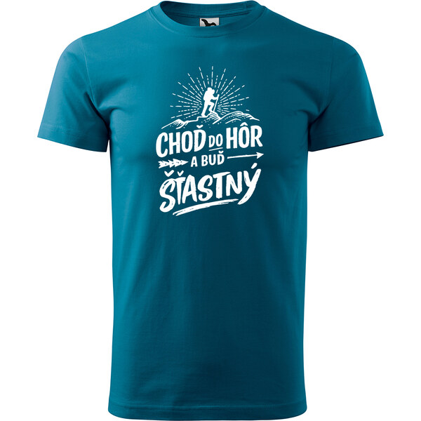 Handel Tričko - Choď do hôr a buď šťastná / šťastný 67184764