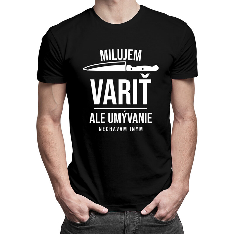 E-shop Garibald Milujem variť, ale umývanie nechávam iným - pánske