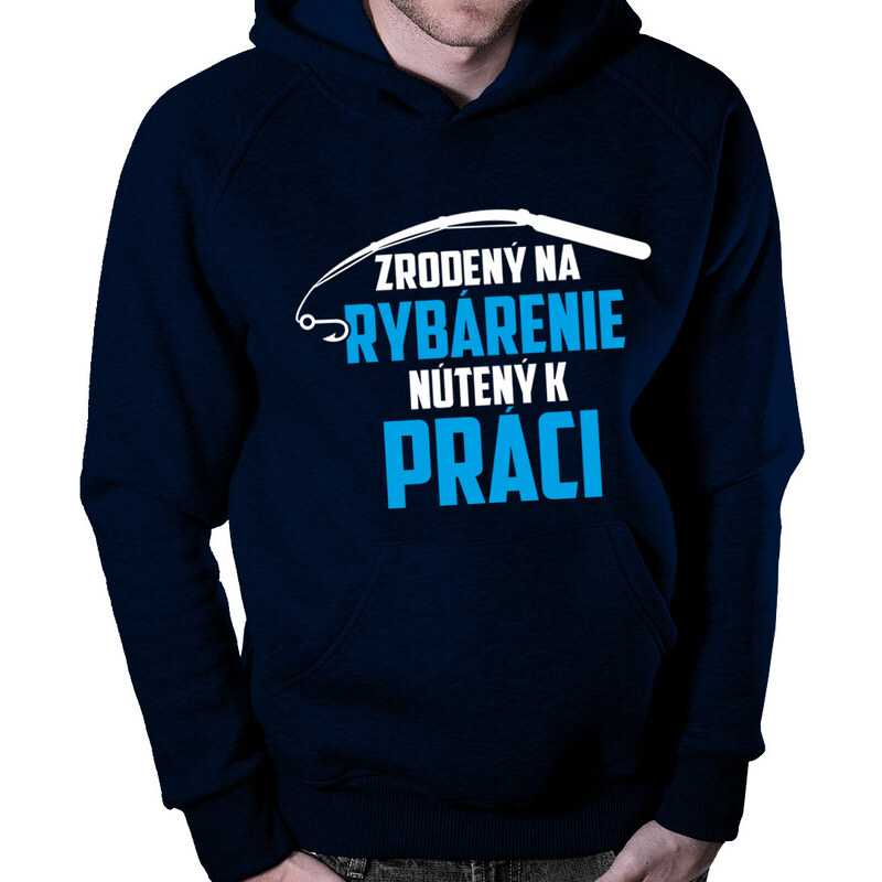 E-shop Garibald Zrodený na rybárenie - nútený k práci - pánska mikina s