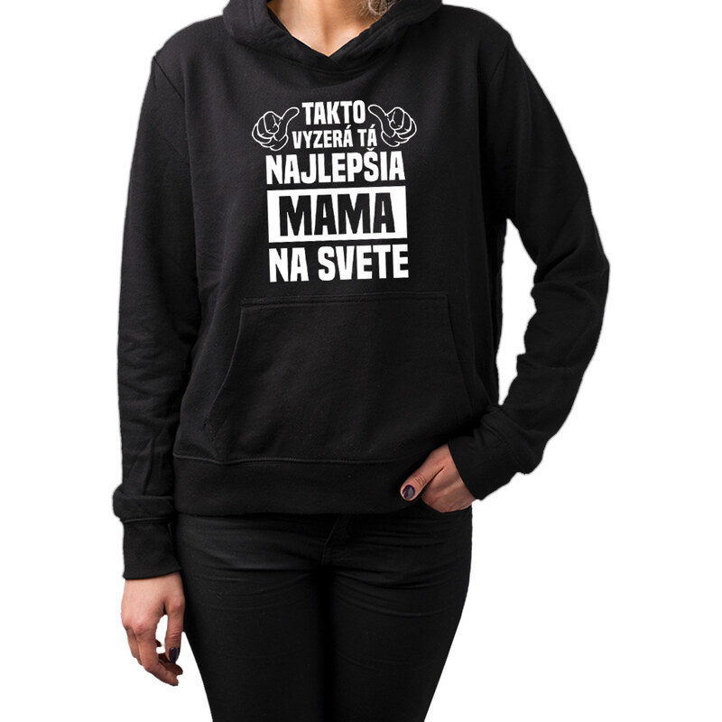 E-shop Garibald Takto vyzerá tá najlepšia mama na svete - dámska mikina