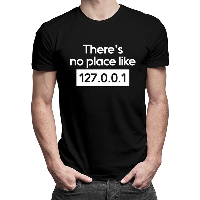 E-shop Garibald Theres no place like 127.0.0.1 - pánske tričko s