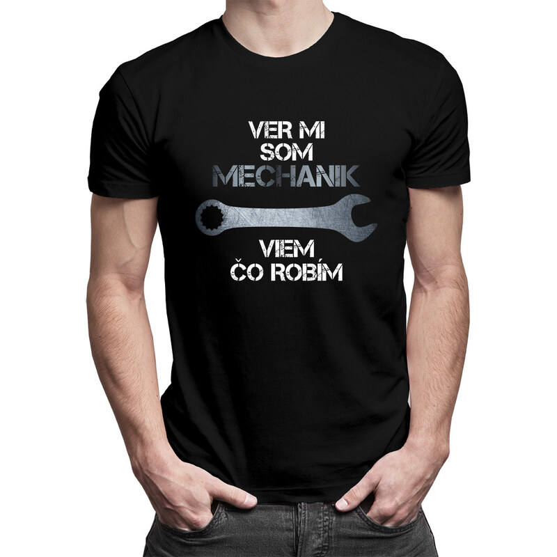 E-shop Garibald Ver mi, som mechanik, viem, čo robím - pánske tričko s