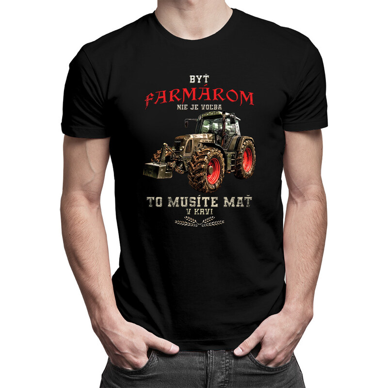E-shop Garibald Byť farmárom nie je voľba - pánske tričko s potlačou