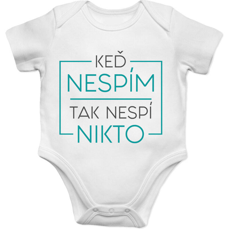 E-shop Garibald Keď nespím, tak nespí nikto - Body s potlačou