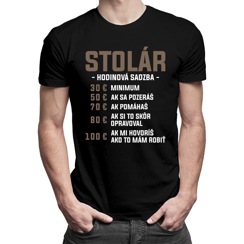 E-shop Garibald Stolár - hodinová sadzba - pánske tričko s potlačou