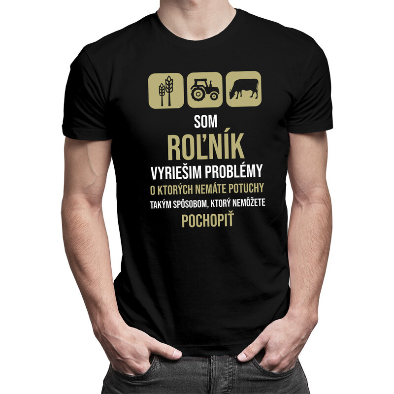 E-shop Garibald Som roľník - vyriešim problémy - pánske tričko s