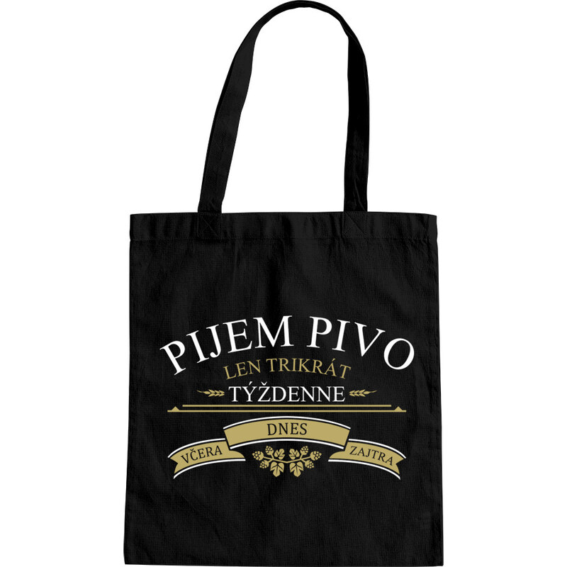 E-shop Garibald Pijem pivo len trikrát týždenne - taška s potlačou