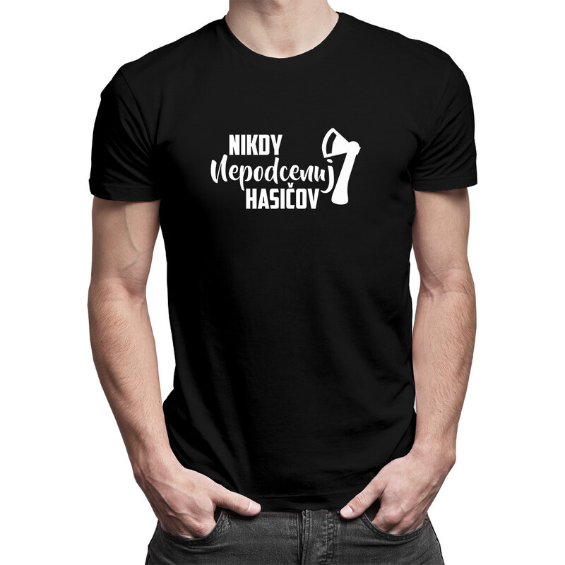 E-shop Garibald Nikdy nepodceňuj hasičov - pánske tričko s potlačou