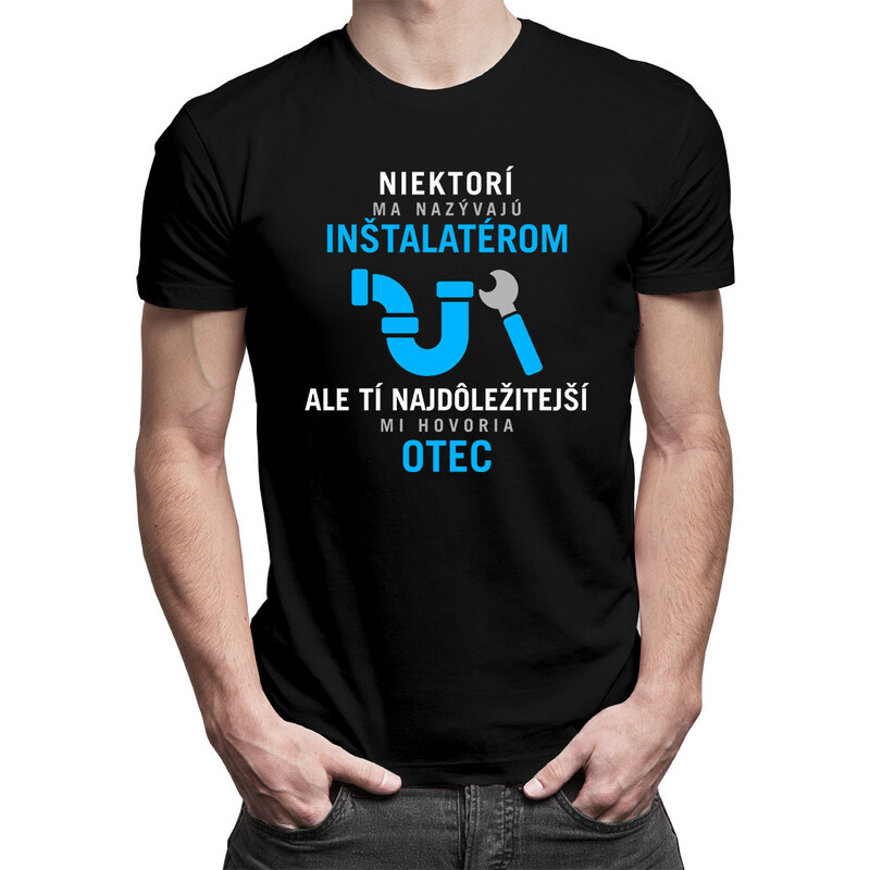 E-shop Garibald Niektorí ma nazývajú inštalatérom - pánske tričko s