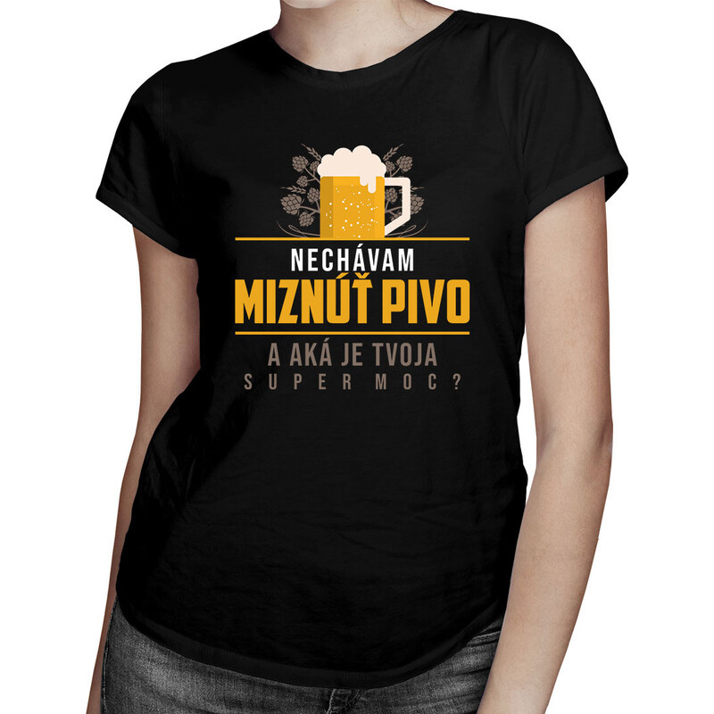 E-shop Garibald Nechávam miznúť pivo. A aká je Tvoja super moc? -