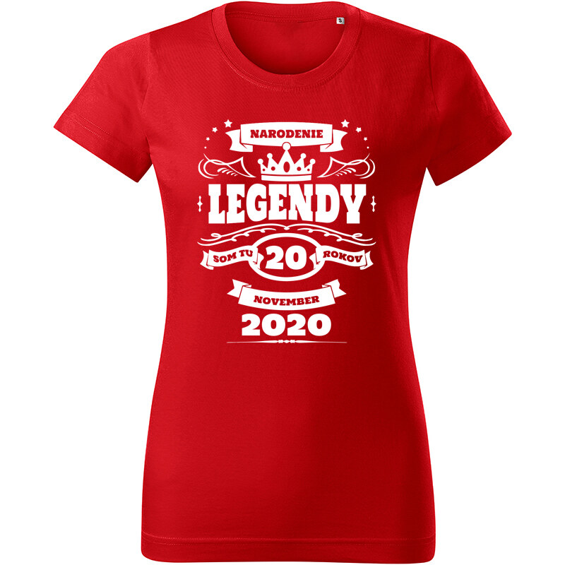 E-shop T-ričko Narodenie legendy dámske tričko s vlastným dátumom