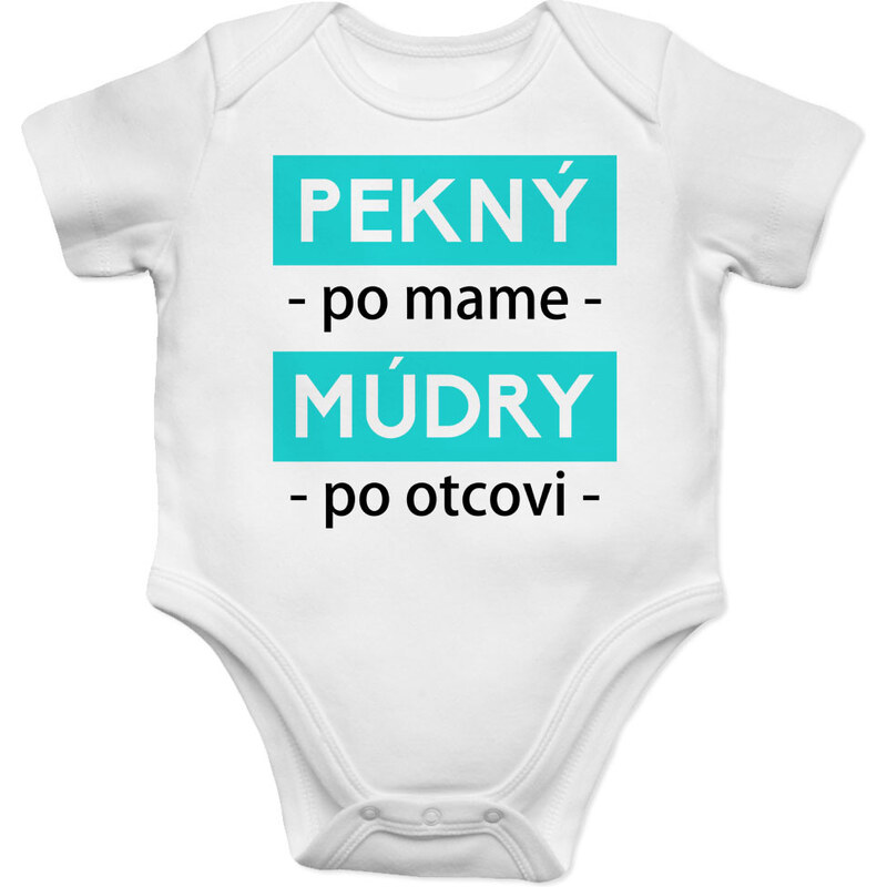E-shop Garibald Pekný po mame, múdry po otcovi - body s potlačou