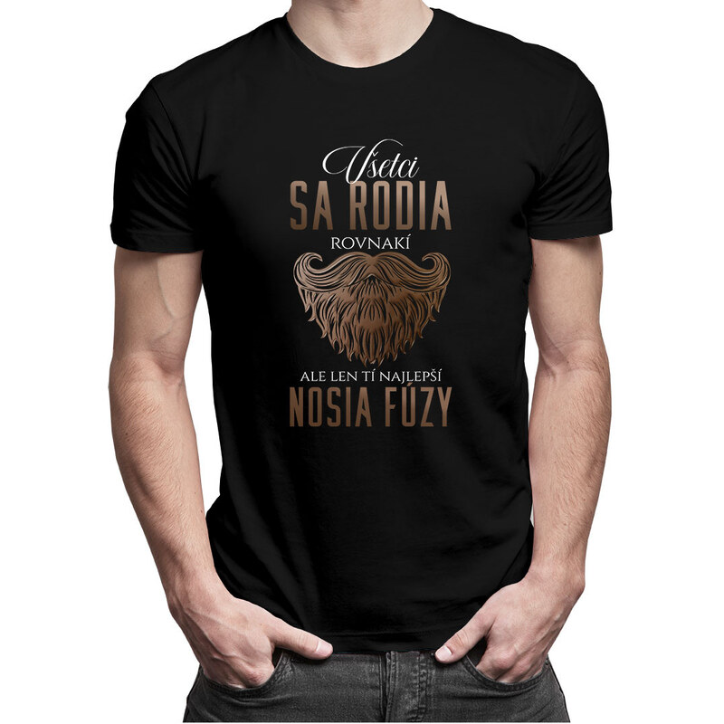 E-shop Garibald Všetci sa rodia rovnakí, ale len tí najlepší nosia fúzy