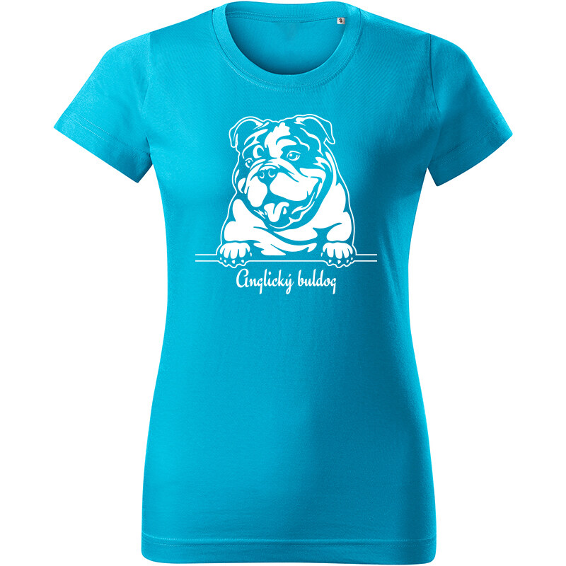 T-ričko Anglický buldog, dámske tričko s vlastným textom 21879482