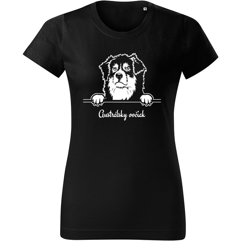 T-ričko Austrálsky ovčiak, dámske tričko s vlastným textom 21879483