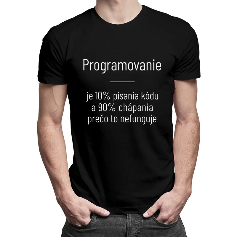 E-shop Garibald Programovanie je 10% písania kódu a 90% chápania, prečo