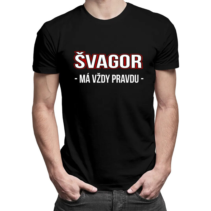 E-shop Garibald Švagor má vždy pravdu - pánske tričko s potlačou