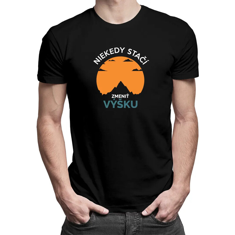 E-shop Garibald Niekedy stačí zmeniť výšku - pánske tričko s potlačou