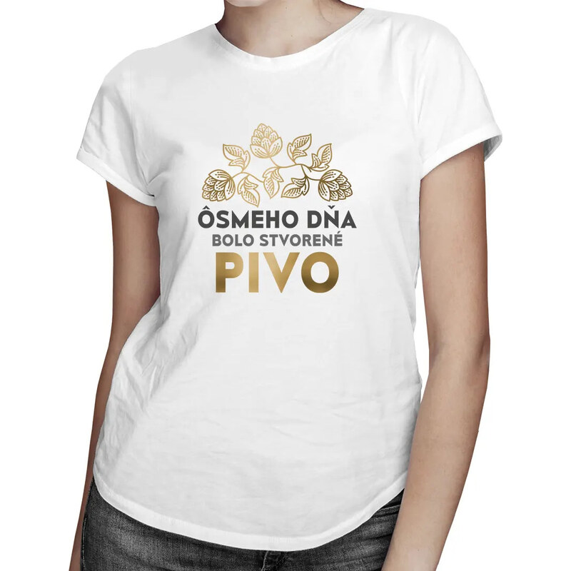 E-shop Garibald Ôsmeho dňa bolo stvorené pivo - dámske tričko s