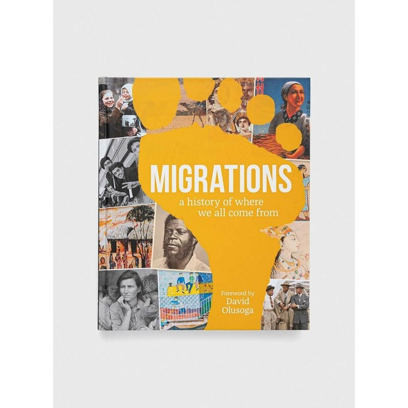 Kniha Dorling Kindersley Ltd Migrations, DK, David Olusoga (Foreword By)