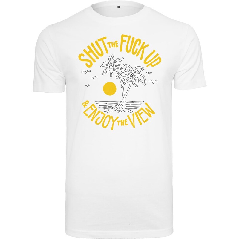 Mister Tee Shut the Fuck Up & Enjoy The View Tee white 50677032