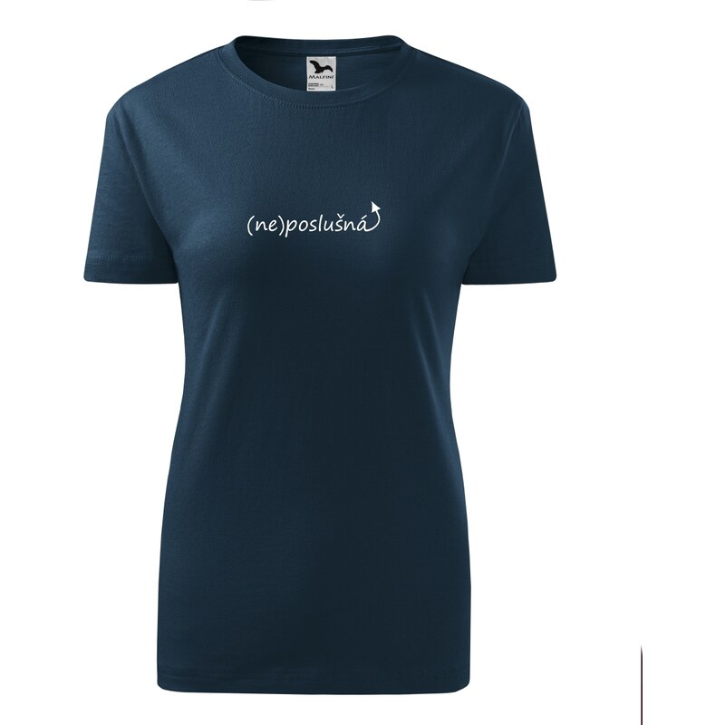 E-shop Handel Tričko - (Ne)poslušná