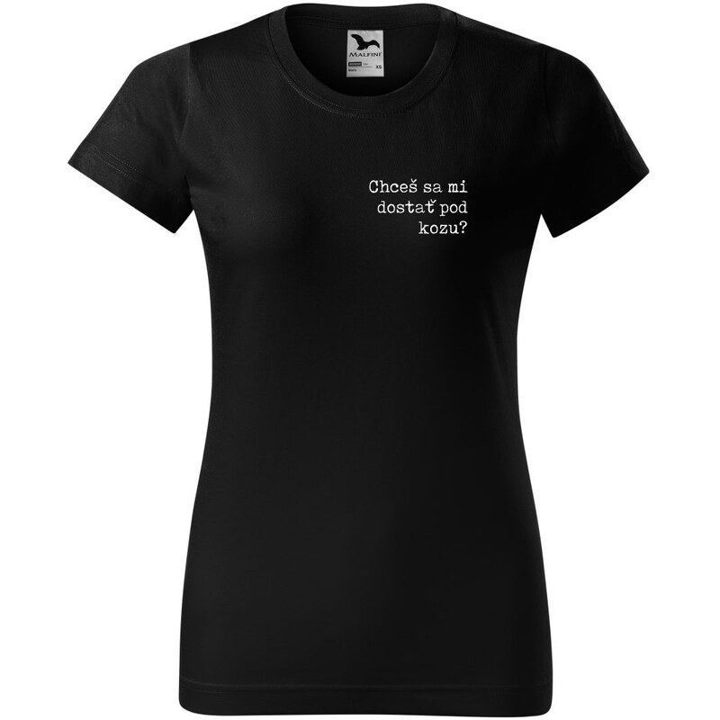 E-shop Handel Tričko - Chceš sa mi dostať pod kozu?