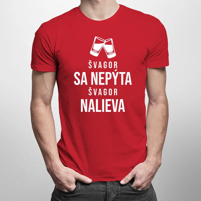 E-shop Garibald Švagor sa nepýta, švagor nalieva - pánske tričko s