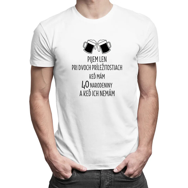 E-shop Garibald Pijem len pri dvoch príležitostiach - pánske tričko s